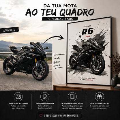 Da tua mota ao teu quadro